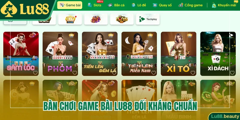 Bàn chơi game bài Lu88 đối kháng chuẩn